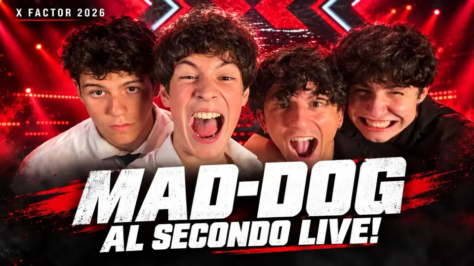 Copertina di X Factor 2026, i Mad-Dog al secondo Live con Club Foot